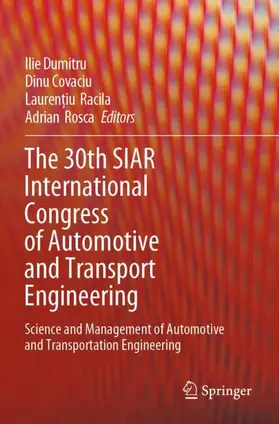 Dumitru / Covaciu / Rosca |  The 30th SIAR International Congress of Automotive and Transport Engineering | Buch |  Sack Fachmedien