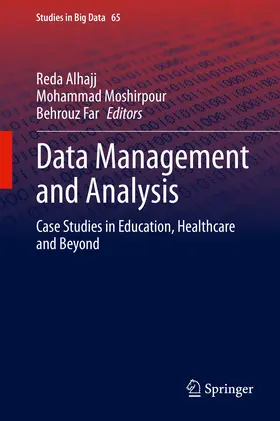 Alhajj / Moshirpour / Far | Data Management and Analysis | E-Book | sack.de