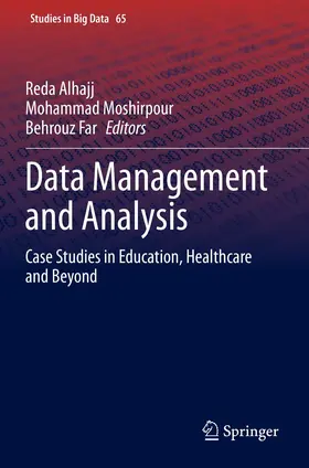 Alhajj / Far / Moshirpour |  Data Management and Analysis | Buch |  Sack Fachmedien