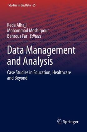 Alhajj / Far / Moshirpour | Data Management and Analysis | Buch | 978-3-030-32589-3 | sack.de