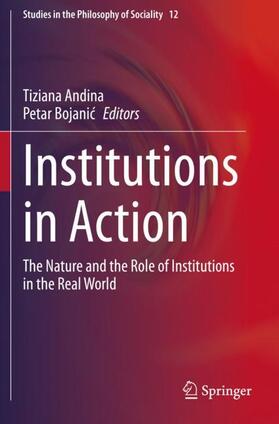 Bojanic / Andina / Bojanic | Institutions in Action | Buch | 978-3-030-32620-3 | sack.de