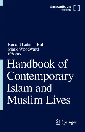 Lukens-Bull / Woodward |  Handbook of Contemporary Islam and Muslim Lives | Buch |  Sack Fachmedien