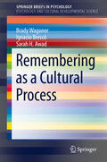 Wagoner / Brescó / Awad |  Remembering as a Cultural Process | eBook | Sack Fachmedien