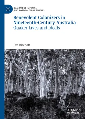 Bischoff | Benevolent Colonizers in Nineteenth-Century Australia | E-Book | sack.de