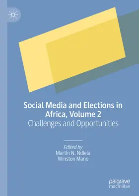Ndlela / Mano |  Social Media and Elections in Africa, Volume 2 | eBook | Sack Fachmedien