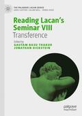 Dickstein / Basu Thakur |  Reading Lacan¿s Seminar VIII | Buch |  Sack Fachmedien