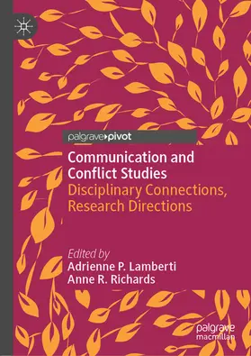 Lamberti / Richards |  Communication and Conflict Studies | eBook | Sack Fachmedien