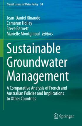 Rinaudo / Montginoul / Holley |  Sustainable Groundwater Management | Buch |  Sack Fachmedien