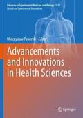 Pokorski |  Advancements and Innovations in Health Sciences | Buch |  Sack Fachmedien