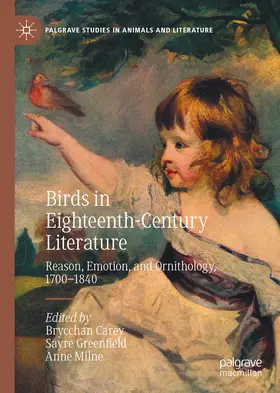 Carey / Greenfield / Milne |  Birds in Eighteenth-Century Literature | eBook | Sack Fachmedien