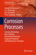 Vachtsevanos / Natarajan / Rajamani |  Corrosion Processes | eBook | Sack Fachmedien