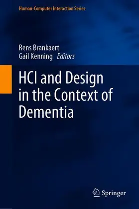 Kenning / Brankaert |  HCI and Design in the Context of Dementia | Buch |  Sack Fachmedien