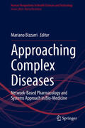 Bizzarri |  Approaching Complex Diseases | eBook | Sack Fachmedien