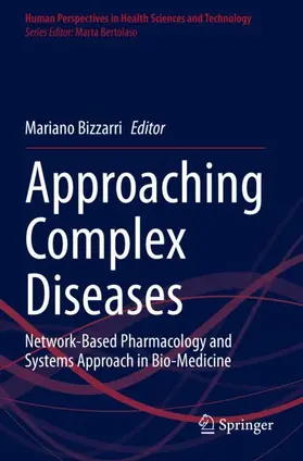 Bizzarri |  Approaching Complex Diseases | Buch |  Sack Fachmedien
