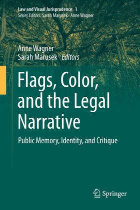 Marusek / Wagner | Flags, Color, and the Legal Narrative | Buch | 978-3-030-32864-1 | sack.de