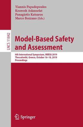 Papadopoulos / Bozzano / Aslansefat | Model-Based Safety and Assessment | Buch | 978-3-030-32871-9 | sack.de