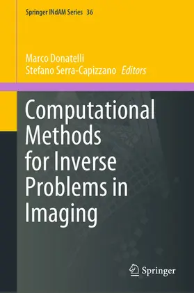Donatelli / Serra-Capizzano | Computational Methods for Inverse Problems in Imaging | E-Book | www.sack.de