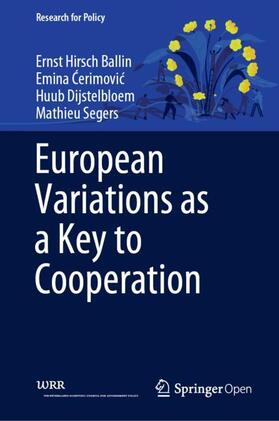Hirsch Ballin / Segers / Cerimovic |  European Variations as a Key to Cooperation | Buch |  Sack Fachmedien