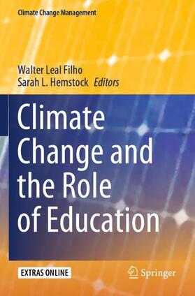 Hemstock / Leal Filho |  Climate Change and the Role of Education | Buch |  Sack Fachmedien