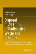 Waggitt / Lersow |  Disposal of All Forms of Radioactive Waste and Residues | Buch |  Sack Fachmedien