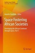 Froehlich |  Space Fostering African Societies | Buch |  Sack Fachmedien