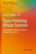 Froehlich |  Space Fostering African Societies | Buch |  Sack Fachmedien