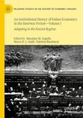 Augello / Bientinesi / Guidi |  An Institutional History of Italian Economics in the Interwar Period ¿ Volume I | Buch |  Sack Fachmedien