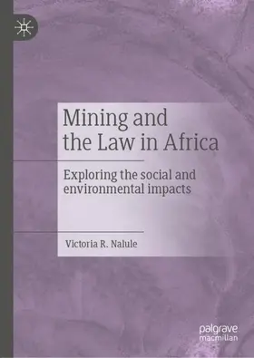 Nalule |  Mining and the Law in Africa | Buch |  Sack Fachmedien