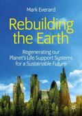 Everard |  Rebuilding the Earth | Buch |  Sack Fachmedien