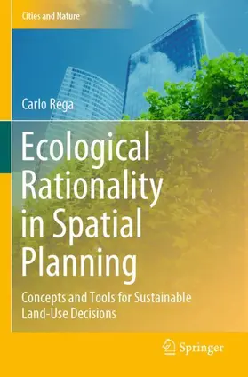 Rega |  Ecological Rationality in Spatial Planning | Buch |  Sack Fachmedien