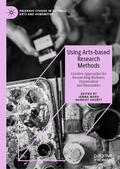 Ward / Shortt |  Using Arts-based Research Methods | eBook | Sack Fachmedien