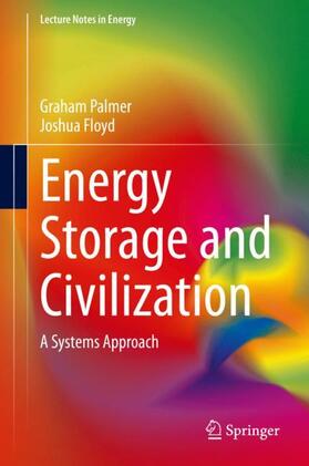 Floyd / Palmer | Energy Storage and Civilization | Buch | 978-3-030-33092-7 | sack.de