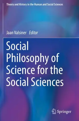 Valsiner |  Social Philosophy of Science for the Social Sciences | Buch |  Sack Fachmedien