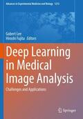 Fujita / Lee |  Deep Learning in Medical Image Analysis | Buch |  Sack Fachmedien