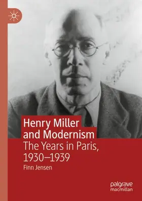 Jensen | Henry Miller and Modernism | Buch | 978-3-030-33167-2 | www.sack.de