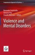 Carpiniello / Mencacci / Vita |  Violence and Mental Disorders | Buch |  Sack Fachmedien