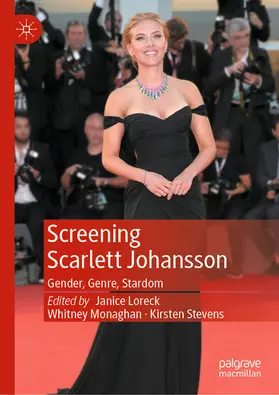 Loreck / Monaghan / Stevens | Screening Scarlett Johansson | E-Book | www.sack.de