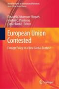 Johansson-Nogués / Barbé / Vlaskamp |  European Union Contested | Buch |  Sack Fachmedien