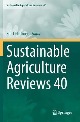 Lichtfouse |  Sustainable Agriculture Reviews 40 | Buch |  Sack Fachmedien