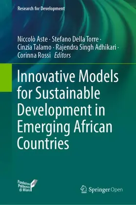 Aste / Della Torre / Rossi |  Innovative Models for Sustainable Development in Emerging African Countries | Buch |  Sack Fachmedien