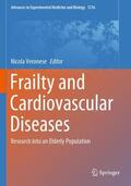 Veronese |  Frailty and Cardiovascular Diseases | Buch |  Sack Fachmedien