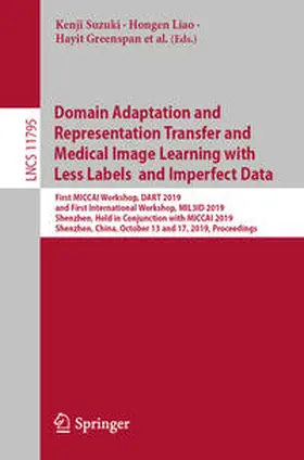 Wang / Milletari / Roysam | Domain Adaptation and Representation Transfer and Medical Image Learning with Less Labels and Imperfect Data | E-Book | sack.de
