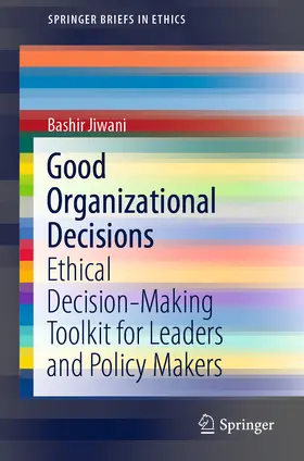 Jiwani |  Good Organizational Decisions | eBook | Sack Fachmedien