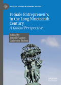 Aston / Bishop |  Female Entrepreneurs in the Long Nineteenth Century | eBook | Sack Fachmedien