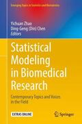 Chen / Zhao |  Statistical Modeling in Biomedical Research | Buch |  Sack Fachmedien