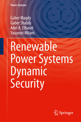 Magdy / Shabib / Elbaset | Renewable Power Systems Dynamic Security | E-Book | sack.de