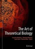 Matthäus / Hillen / Harris |  The Art of Theoretical Biology | Buch |  Sack Fachmedien
