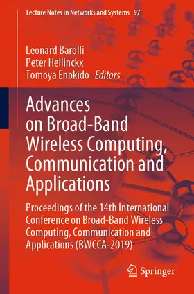 Barolli / Enokido / Hellinckx |  Advances on Broad-Band Wireless Computing, Communication and Applications | Buch |  Sack Fachmedien