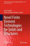 de Mattos Pimenta / Schröder |  Novel Finite Element Technologies for Solids and Structures | Buch |  Sack Fachmedien
