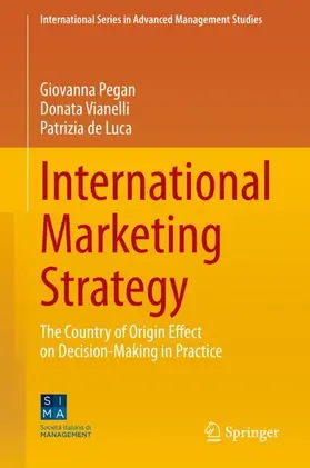 Pegan / de Luca / Vianelli |  International Marketing Strategy | Buch |  Sack Fachmedien